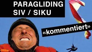 Paragliding SIKU / SIV Kommentiert Walensee Dani Loritz