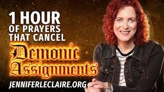 1 Hour of Prayers That Cancel Demonic Assignments