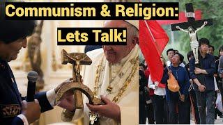 Communism & Religion - Lets Talk!