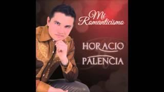 Horacio Palencia   Amor Que Habia Soñado