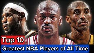 Top 10 Greatest NBA Players of All Time