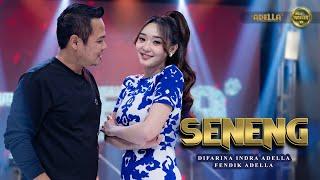 SENENG - Difarina Indra Adella Ft. Fendik Adella - OM ADELLA