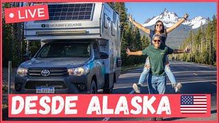 VIVO DESDE ALASKA  ¿Cómo sigue nuestro viaje? ¿Cuáles son los planes?