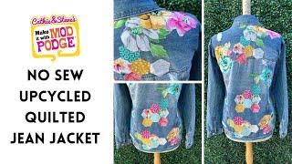 Upcycled Quilted Jean Jacket with Mod Podge