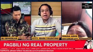 PINOY LEGAL MINDS: PAGBILI ng REAL PROPERTIES explained by Kuya Mark Tolentino