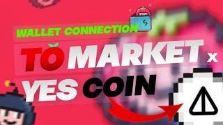 TOMARKET BITGET WALLET CONNECTION × WHITE YES COIN WALLET CONNECTION