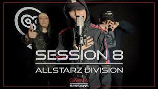 Qarma Sessions : Session 8 with ALLSTARZ DIVISION