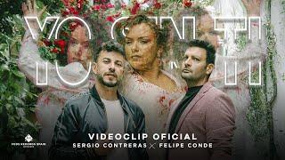 Sergio Contreras y Felipe Conde - Yo sin ti (Videoclip Oficial)