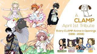 Every CLAMP Anime in Openings - April Fools Tribute Video