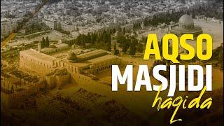 Aqso masjidi haqida nimalarni bilasiz? #Aqso #Quddus