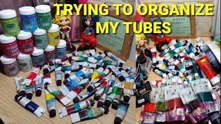 ORGANIZE & TIDY OUR TUBES.