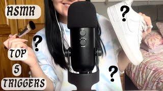 ASMR | Top 5 Fav Triggers for 500 Subscribers!