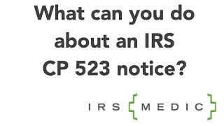 What to do if you receive IRS notice CP523