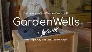 Build your own Self-Watering Wicking Bed with GardenWells Sub Irrigation by LifeSpace Gardens