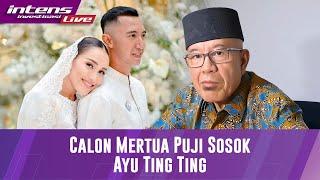 Live! Dharsyi Akib Calon Mertua Ayu Kagum Dengan Sosok Ayu Ting Ting & Inilah Rencana Nikahannya