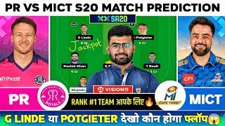 PR vs MICT Dream11 | PR vs MICT Dream11 Prediction | Paarl Royals vs MI Cape Town SA20 Today