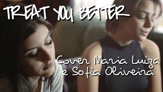 Treat you Better - Shawn Mendes (cover Maria Luiza e Sofia Oliveira)