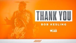 A Salute to Bob Kesling, the Voice of the Vols