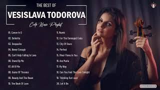 Vesislava Todorova Greatest Hits - Best Song Of Vesislava Todorova - Best Cello Cover Songs 2021