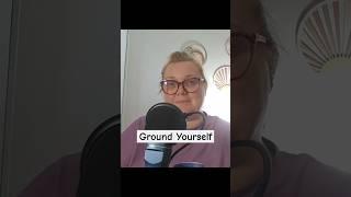 Ground Yourself: Tiny Actions, BIG Impact