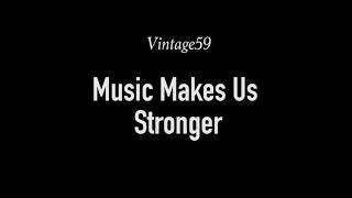 Vintage59: Music Makes Us Stronger 2020