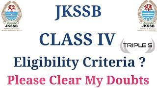 JKSSB Class IV Special Recruitment Eligibility Criteria || Please Clear My Doubts 
