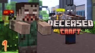 Surviving The Minecraft Apocalypse | DeceasedCraft Ep. 1