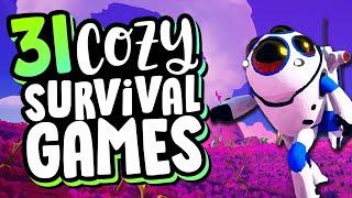 31 Best COZY SURVIVAL GAMES (PC & Console)