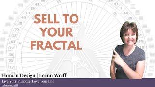 Your Ideal Client (part 1) Fractal Line Marketing | Human Design