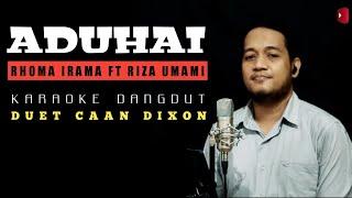 ADUHAI (Rhoma Irama ft Riza Umami) KARAOKE DUET COWOK || CaAn Dixon