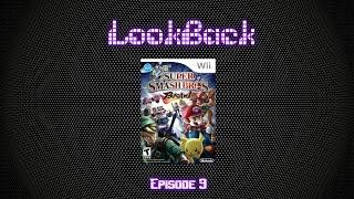 PODCAST | LookBack - Super Smash Bros. Brawl