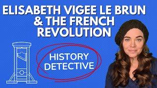 French Revolution: Elisabeth Vigee Le Brun, Marie Antionette's Portrait Artist