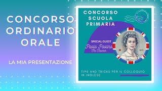 Concorso ordinario - prova orale - Presentazione in inglese