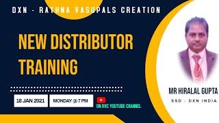 NEW DISTRIBUTOR TRAINING by SSD MR HIRALAL GUPTA