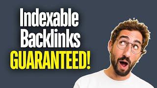 3 Indexable Dofollow Backlinks to Skyrocket Your SEO!