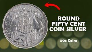 ROUND FIFTY CENT COIN SILVER (50c Coins)