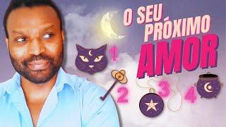 O SEU PRÓXIMO AMOR ️ QUEM IRÁ ENTRAR NA SUA VIDA  CARACTERÍSTICAS DO PRÓXIMO AMOR    CASAMENTO