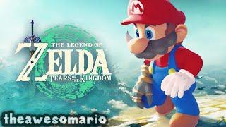 If Mario Was In... Zelda: Tears Of The Kingdom