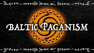 What is Baltic Paganism? | Obscure Mythologies