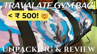 Travalate Gym Duffle Bag (30L) - Unpacking & Review