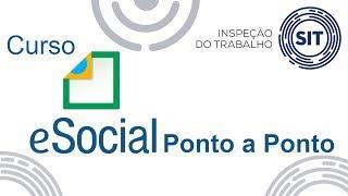 eSocial Ponto a Ponto - Apresentação do Curso