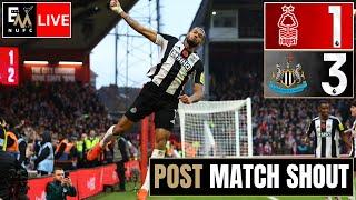 NUFC LIVE MATCH REACTION | Nottingham Forest 1-3 Newcastle United