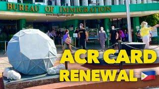 2021 Bureau of Immigration ACR Card Renewal Process Intramuros Manila Philippines