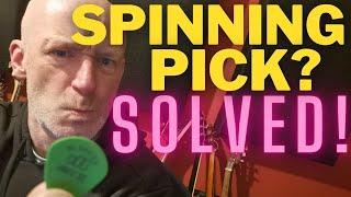 SPINNING, TURNING, SLIPPING, TWISTING GUITAR PICK. HOW TO STOP IT!