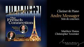 (Live) André Messager, Solo de Concours for (Clarinet & Piano) Matthew Hanna & Christopher Tavernier