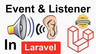 Full Explanation about Event & Listener in Laravel - Event & Listener Practical Example in Laravel