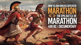 How 10,000 Greeks Defeated an Empire: The Epic Battle of Marathon 490 BC | DOCUMENTARY