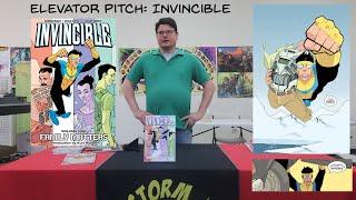 Elevator Pitch: Invincible