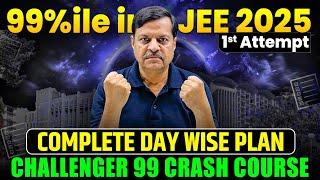 JEE 2025 : Get 99%ile in 60 Days | Topper Timetable for every Student | JEE Mains Jan Attempt