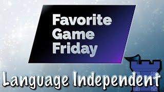 Favorite Game Friday Language Independent